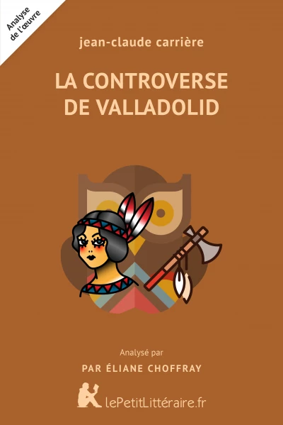 Analyse du livre :  La Controverse de Valladolid
